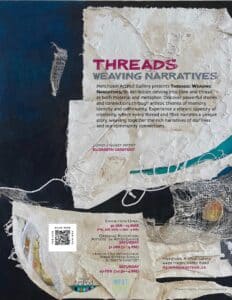 A poster for the Threads: Weaving Narratives exhibition.