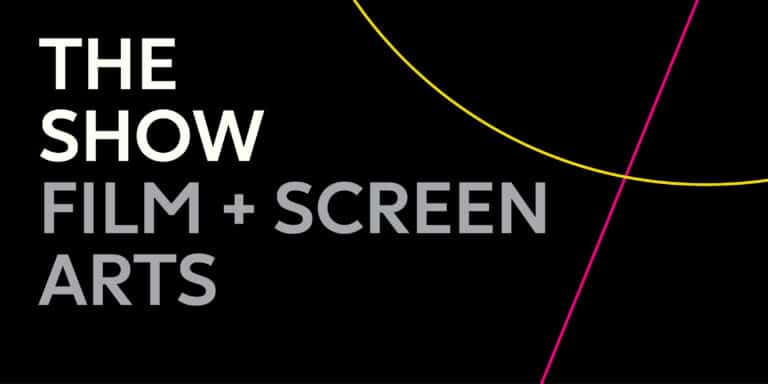 The Show | Dynamic Media | Film + Screen Arts Premiere
